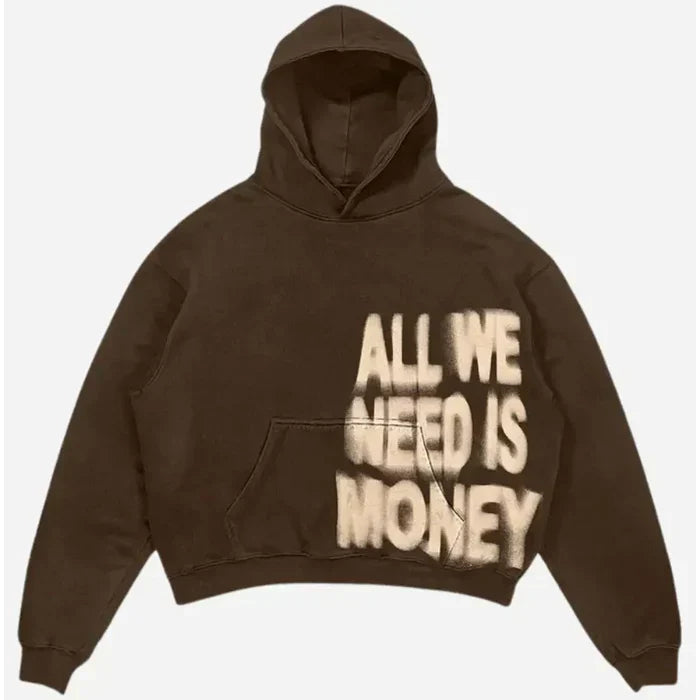 All We Need Is Money Hoodie In Brown