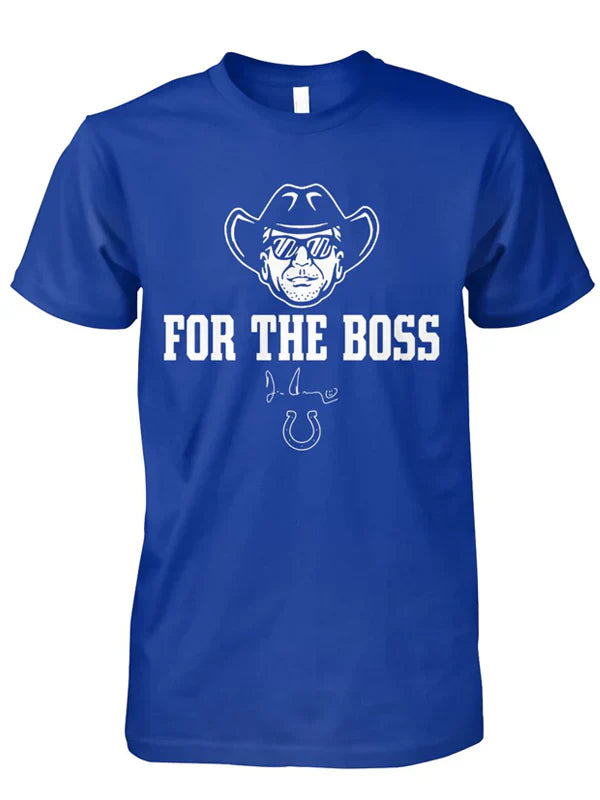 For The Boss Colts Shirt