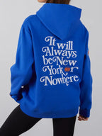 New York Or Nowhere Knicks Motto Hoodie