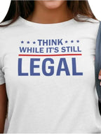 Rihanna-Political-Think-While-Its-Still-Legal-White-T-Shirt
