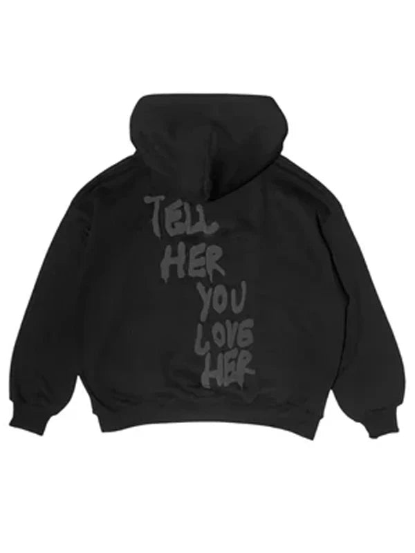 Tell-Her-You-Love-Her-Hoodie-in-Black