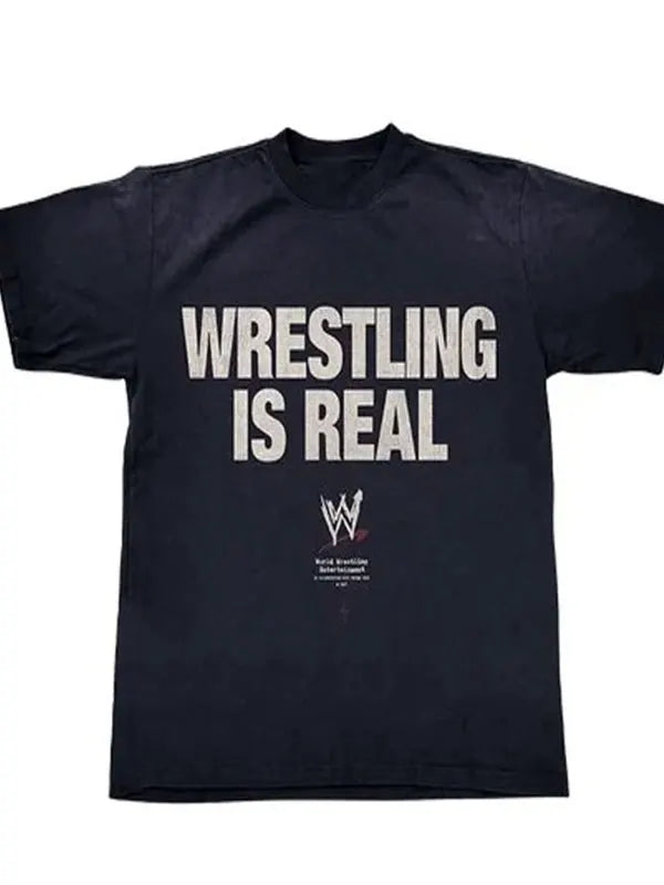 Wrestling Is Real Shirt