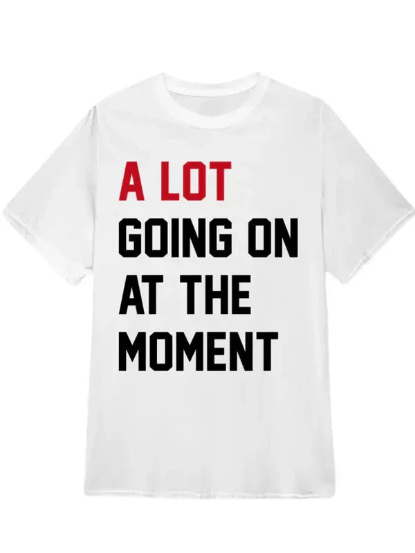 the-eras-tour-taylor-swift-a-lot-going-on-at-the-moment-t-shirt