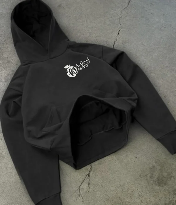 As Good As Any Hoodie